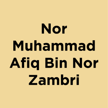 Nor Muhammad Afiq Bin Nor Zambri